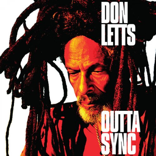 Don Letts – Outta Sync (2023) (ALBUM ZIP)
