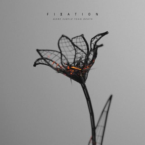 Fixation – More Subtle Than Death (2023) (ALBUM ZIP)