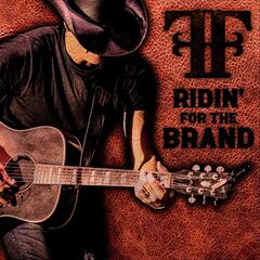 Frank Foster – Ridin’ For The Brand (2023) (ALBUM ZIP)