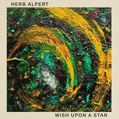 Herb Alpert – Wish Upon A Star (2023) (ALBUM ZIP)