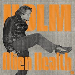 Holm – Alien Health (2023) (ALBUM ZIP)