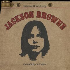 Jackson Browne – Jackson Browne Remastered (2023) (ALBUM ZIP)