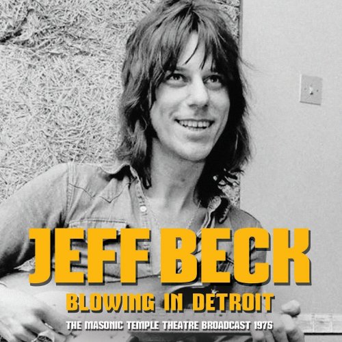 Jeff Beck – Blowing In Detroit (2023) (ALBUM ZIP)