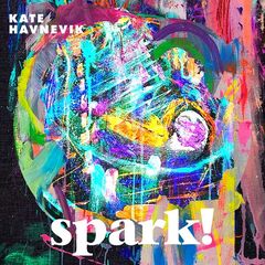 Kate Havnevik – Spark! (2023) (ALBUM ZIP)