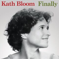 Kath Bloom – Finally (2023) (ALBUM ZIP)