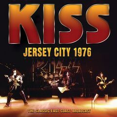 Kiss – Jersey City 1976 (2023) (ALBUM ZIP)