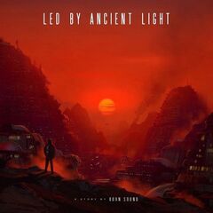 Koan Sound – Led By Ancient Light (2023) (ALBUM ZIP)