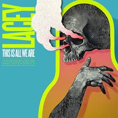 Lacey – This Is All We Are (2023) (ALBUM ZIP)