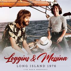 Loggins &amp; Messina – Long Island 1976 (2023) (ALBUM ZIP)