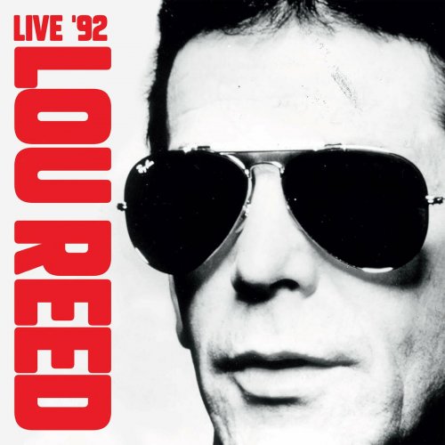 Lou Reed – Live ’92 (2023) (ALBUM ZIP)