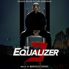 Marcelo Zarvos – The Equalizer 3 [Original Motion Picture Soundtrack] (2023) (ALBUM ZIP)