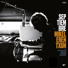 Mikel Erentxun – Septiembre (2023) (ALBUM ZIP)