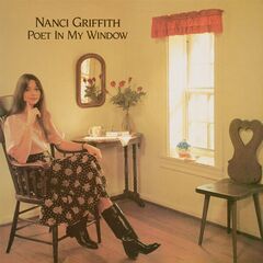 Nanci Griffith – Poet In My Window (2023) (ALBUM ZIP)