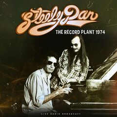 Steely Dan – The Record Plant 1974 (2023) (ALBUM ZIP)
