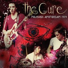 The Cure – Melkweg Amsterdam 1979 (2023) (ALBUM ZIP)