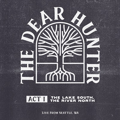 The Dear Hunter – Act I The Lake South, The River North Live From Seattle, Wa (2023) (ALBUM ZIP)