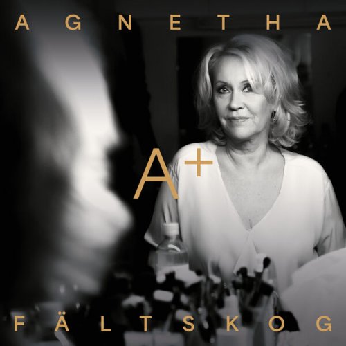 Agnetha Faltskog – A+ (2023) (ALBUM ZIP)