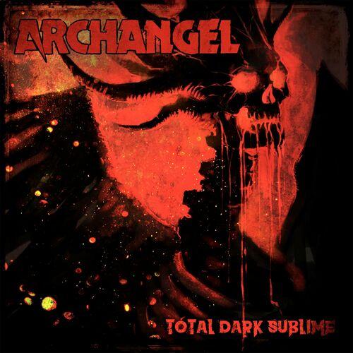 Archangel – Total Dark Sublime (2023) (ALBUM ZIP)