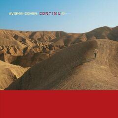Avishai Cohen – Continuo (2023) (ALBUM ZIP)