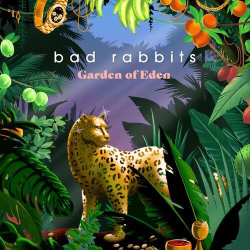 Bad Rabbits – Garden Of Eden (2023) (ALBUM ZIP)