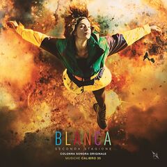 Calibro 35 – Blanca Seconda Stagione [Colonna Sonora Originale Della Serie Tv] (2023) (ALBUM ZIP)