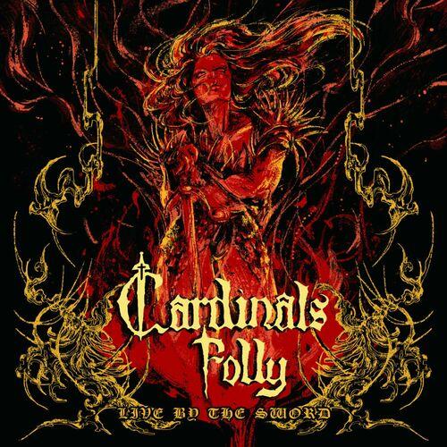 Cardinals Folly – Live By The Sword (2023) (ALBUM ZIP)