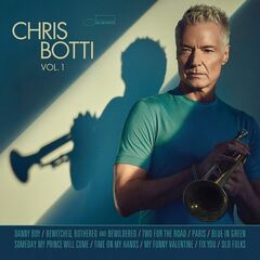 Chris Botti – Vol. 1 (2023) (ALBUM ZIP)