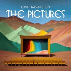 Dave Harrington – The Pictures (2023) (ALBUM ZIP)