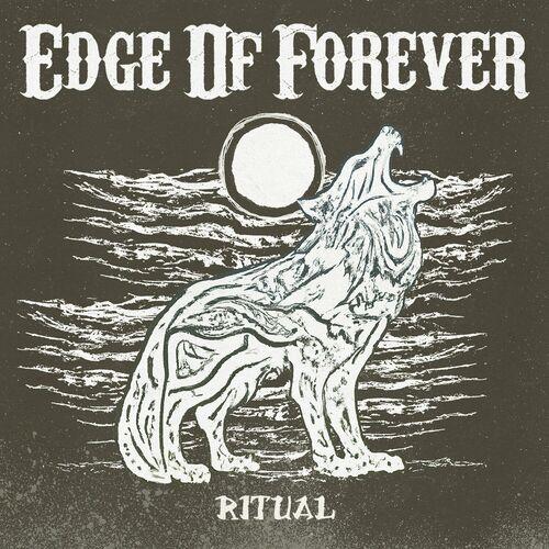 Edge Of Forever – Ritual (2023) (ALBUM ZIP)