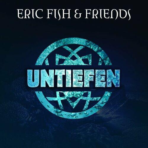 Eric Fish &amp; Friends – Untiefen (2023) (ALBUM ZIP)