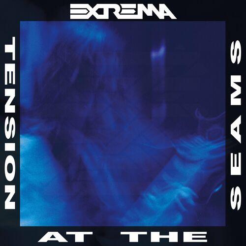 Extrema – Tension At The Seams [30th Anniversary Edition] (2023) (ALBUM ZIP)