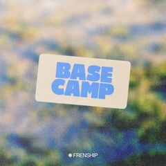 Frenship – Base Camp Ep (2023) (ALBUM ZIP)
