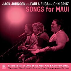 Jack Johnson – Songs For Maui (2023) (ALBUM ZIP)