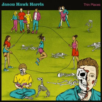Jason Hawk Harris – Thin Places (2023) (ALBUM ZIP)