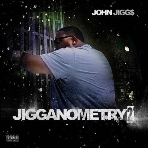 John Jiggs – Jigganometry 2 (2023) (ALBUM ZIP)