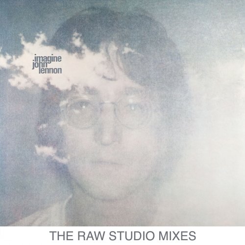 John Lennon – Imagine [The Raw Studio Mixes] (2023) (ALBUM ZIP)