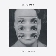 Keita Sano – Love Is Emotion (2023) (ALBUM ZIP)