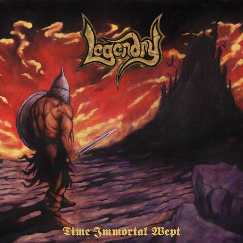 Legendry – Time Immortal Wept (2023) (ALBUM ZIP)