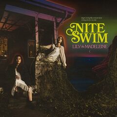 Lily &amp; Madeleine – Nite Swim (2023) (ALBUM ZIP)