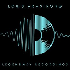 Louis Armstrong – Legendary Recordings (2023) (ALBUM ZIP)