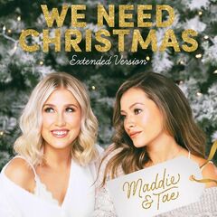 Maddie And Tae – We Need Christmas (2023) (ALBUM ZIP)