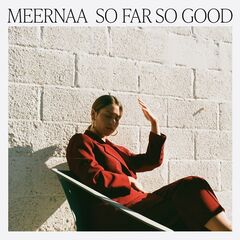 Meernaa – So Far So Good (2023) (ALBUM ZIP)