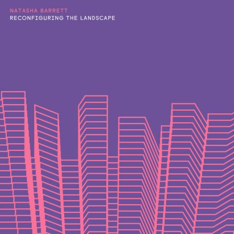Natasha Barrett – Reconfiguring The Landscape (2023) (ALBUM ZIP)