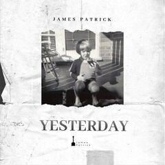 Patrick James – Yesterday (2023) (ALBUM ZIP)