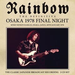 Rainbow – Osaka 1978 (2023) (ALBUM ZIP)