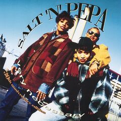 Salt-N-Pepa – Very Necessary [30th Anniversary Edition] (2023) (ALBUM ZIP)