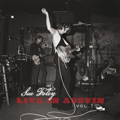 Sue Foley – Live In Austin Vol. 1 (2023) (ALBUM ZIP)