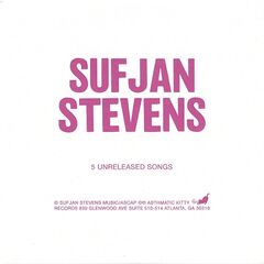 Sufjan Stevens – 5 Unreleased Songs (2023) (ALBUM ZIP)