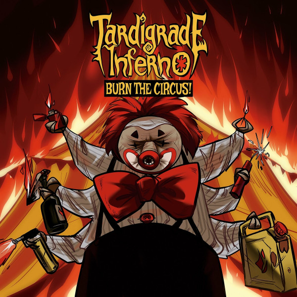 Tardigrade Inferno – Burn The Circus (2023) (ALBUM ZIP)