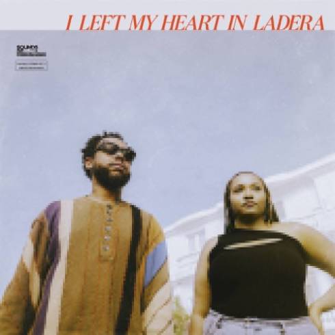 Terrace Martin &amp; Alex Isley – I Left My Heart In Ladera (2023) (ALBUM ZIP)